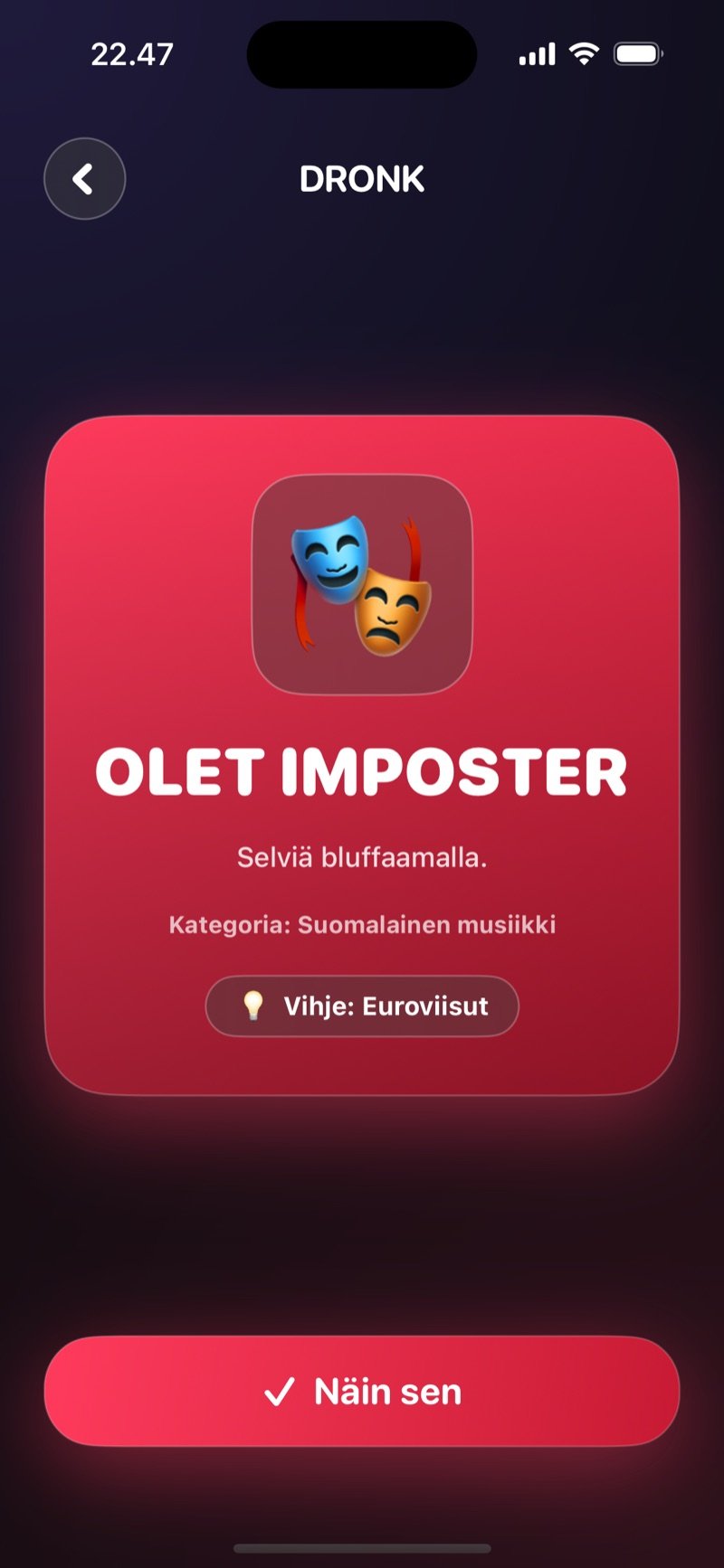 Imposter Dronkissa: olet imposter etkä tiedä sanaa