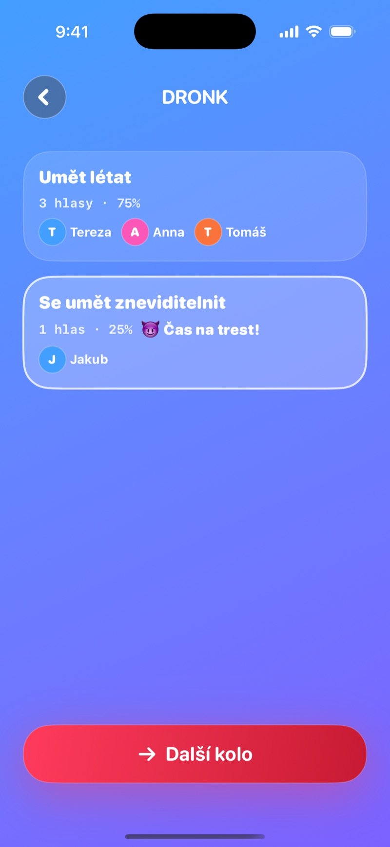 Výsledek Co bys radši LIVE v Dronku: obě strany s počtem hlasů a procenty, menšina označená Čas na trest! a tlačítko Další kolo