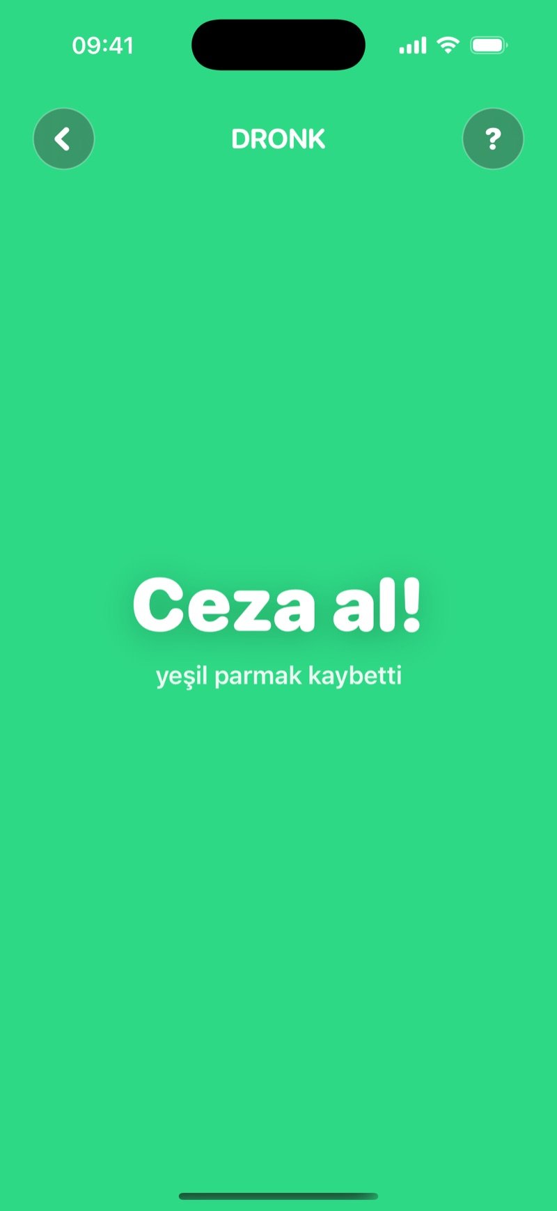 Dronk'ta Parmak Seçmece sonucu: bütün ekran kaybeden parmağın rengine boyanmış, Ceza al! yazısıyla