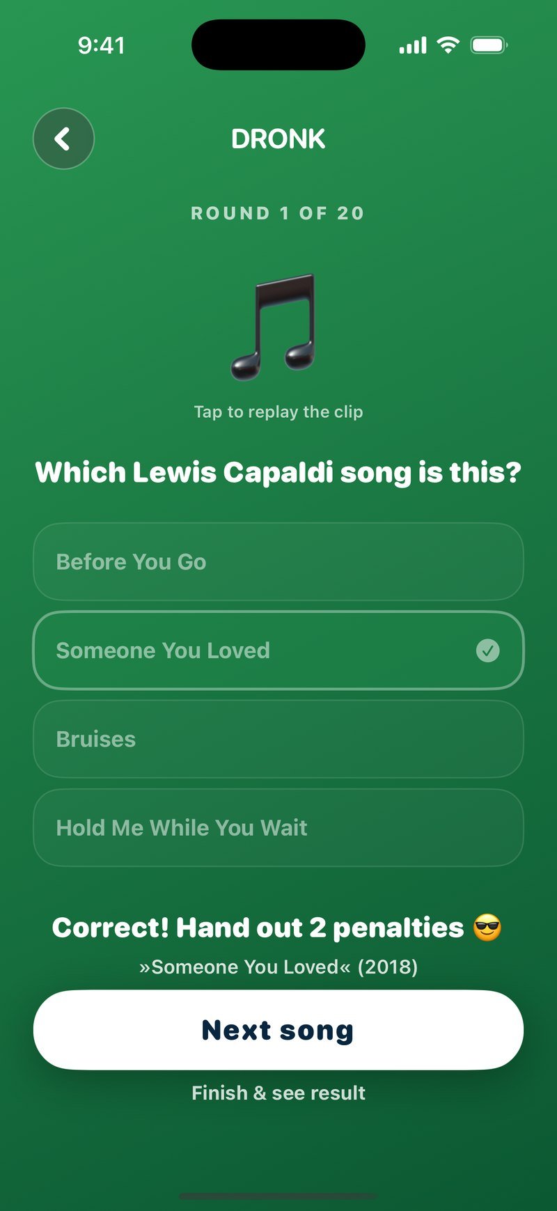 Guess the Song after a correct answer: Someone You Loved highlighted with a check mark, the text Correct! Hand out 2 penalties, the answer Someone You Loved (2018), a Next song button and a Finish & see result link