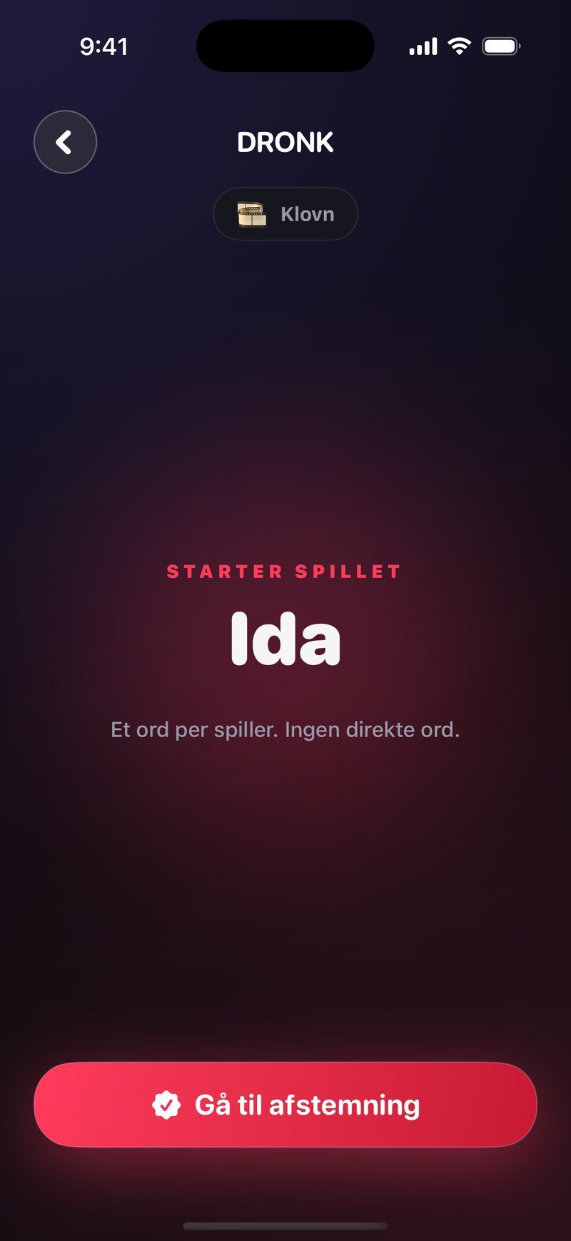 Ordrunden i Dronk: kategoripillen Klovn øverst, teksten Starter spillet over navnet Ida, linjen Et ord per spiller, ingen direkte ord, og knappen Gå til afstemning