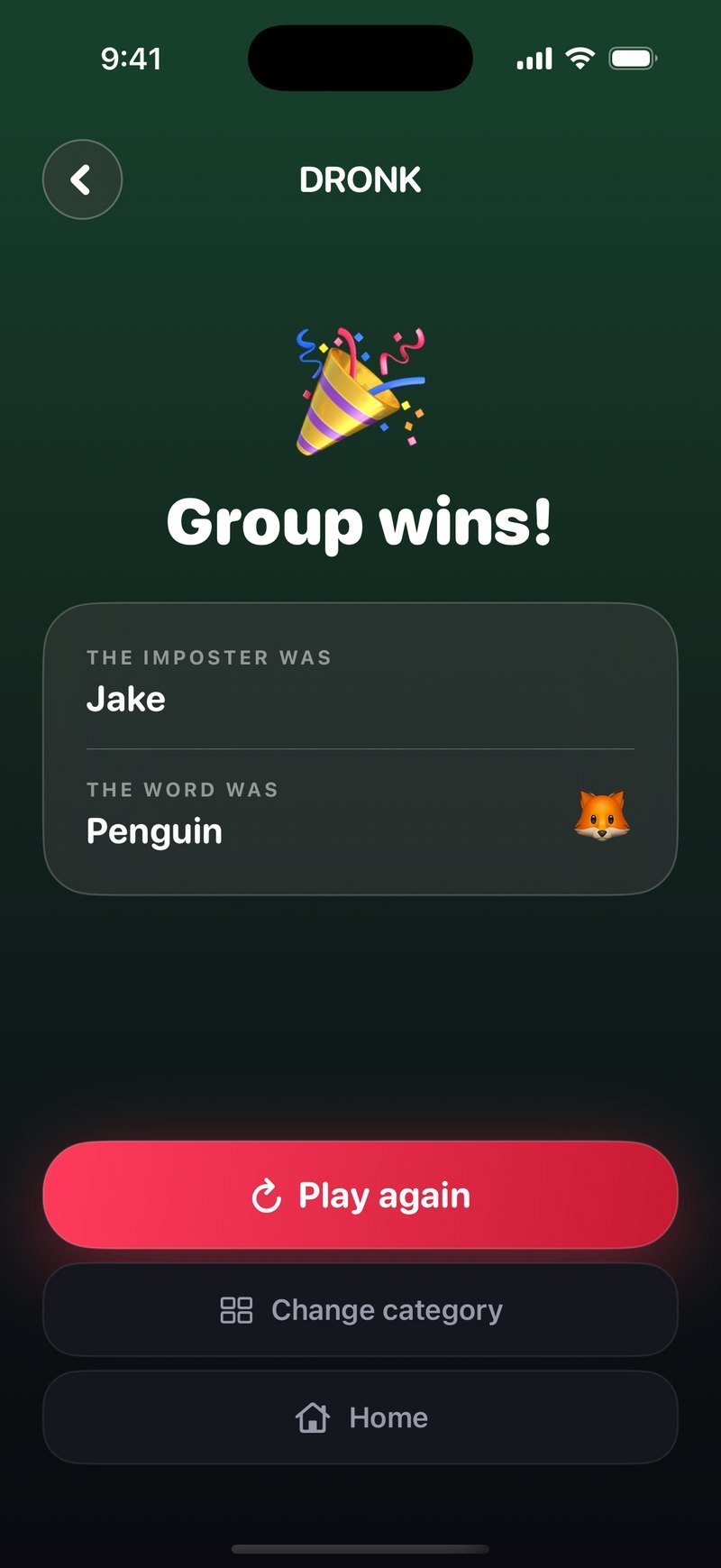 Result screen in Dronk on a green background: Group wins! You caught the imposter. The imposter was Jake, the word was Penguin, with Play again, Change category and Home buttons