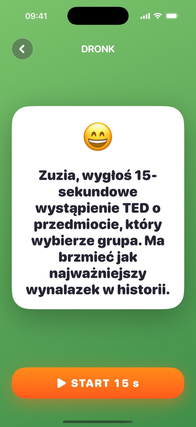 Karta Ruletki w Dronk: 'Olivia, give a 15-second TED talk about an object the group picks' z przyciskiem Next