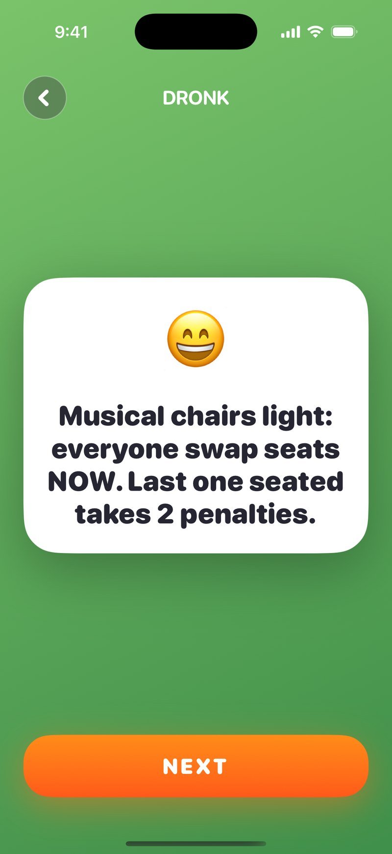 Roulette 'everyone' card in Dronk: 'Musical chairs light: everyone swap seats NOW. Last one seated takes 2 penalties.' with a Next button