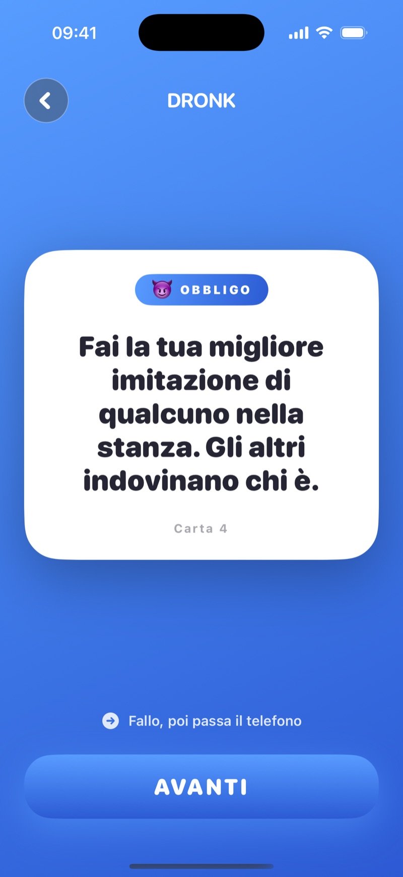 Carta obbligo in Dronk: 'Do your best impression of someone in the room, the others guess who it is.' (fai la tua migliore imitazione di qualcuno in stanza, gli altri indovinano chi è) con il pulsante Next (screenshot della versione inglese)