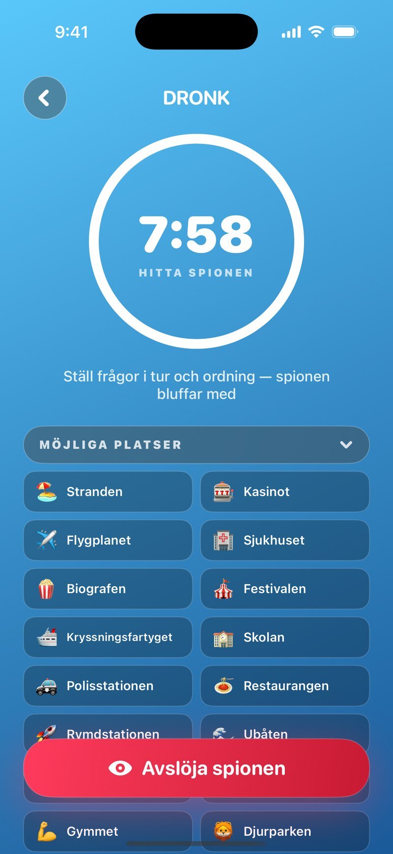 Spionen i Dronk: nedräkningen tickar medan gänget ställer frågor i tur och ordning, och de möjliga platserna står under